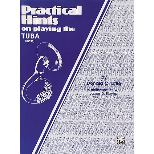 Practical Hints on Playing the Tuba Book