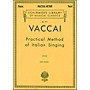 G. Schirmer Practical Method Of Italian Singing for High Soprano Voice By Vaccai