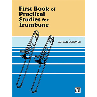 Alfred Practical Studies for Trombone Book I