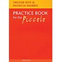 Novello Practice Book for the Piccolo Music Sales America Series Softcover Written by Trevor Wye