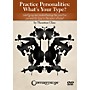 Centerstream Publishing Practice Personalities: What's Your Type? Reference Series DVD Written by Thornton Cline