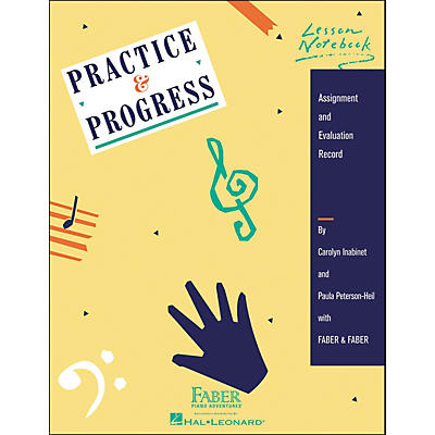 Faber Piano Adventures Practice & Progress Lesson Notebook - Assignment And Evaluation Record - Faber Piano