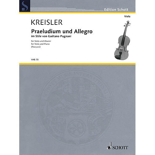 Schott Praeludium und Allegro (in the Style of Gaetano Pugnani Viola and Piano) String Series Softcover