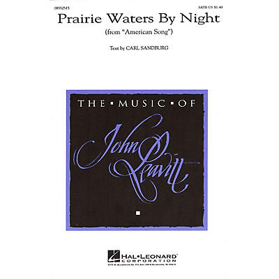 Hal Leonard Prairie Waters by Night (from American Song) SATB composed by John Leavitt