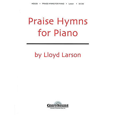 Shawnee Press Praise Hymns for Piano (Piano Collection)
