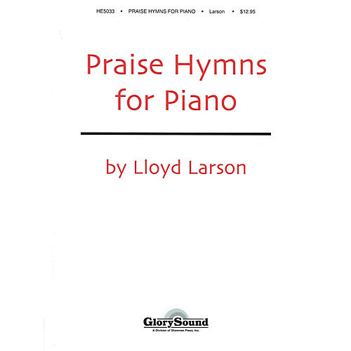 Shawnee Press Praise Hymns for Piano (Piano Collection)