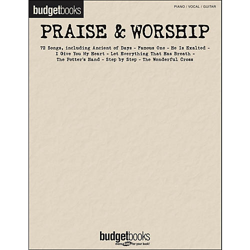 Praise & Worship - Budget Books arranged for piano, vocal, and guitar (P/V/G)