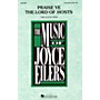 Hal Leonard Praise Ye the Lord of Hosts 3-Part Mixed arranged by Joyce Eilers