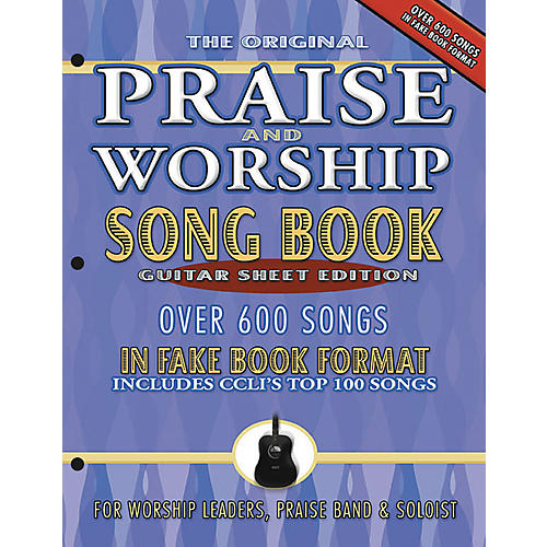 Praise and Worship Fake Book (3-Hole Guitar Sheet Edition)
