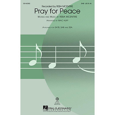 Hal Leonard Pray for Peace SAB by Reba McEntire arranged by Mac Huff