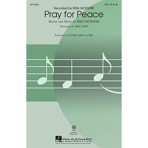 Hal Leonard Pray for Peace SAB by Reba McEntire arranged by Mac Huff