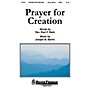 Shawnee Press Prayer for Creation SATB composed by Rev. Paul Rack