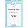 Fred Bock Music Prayer of Being SATB a cappella Composed by Mark Hayes