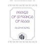 Hinshaw Music Prayer of St Francis of Assisi SATB composed by Allen Koepke