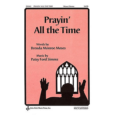 PAVANE Prayin' All the Time SATB a cappella composed by Patsy Ford Simms