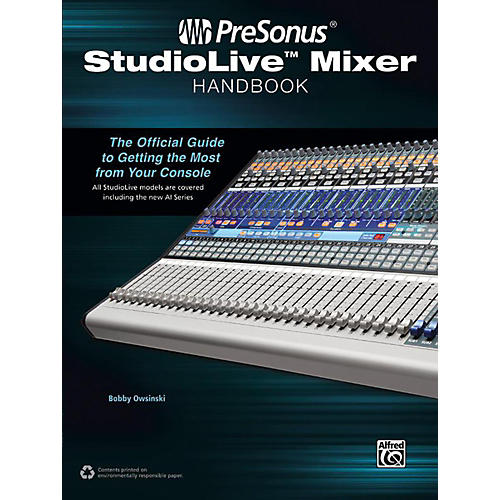 PreSonus StudioLive Mixer Handbook