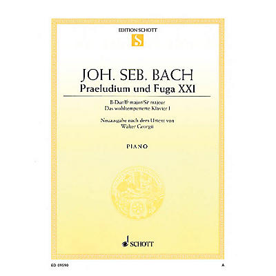 Schott Prelude and Fugue No. 21 in B Major (from The Well-Tempered Clavier Book 1, BWV 866) Schott Series