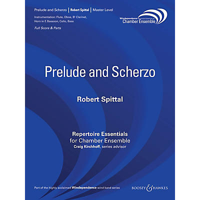 Boosey and Hawkes Prelude and Scherzo Windependence Chamber Ensemble Series by Robert Spittal