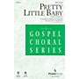 PraiseSong Pretty Little Baby SATB by James Cleveland arranged by Rollo Dilworth