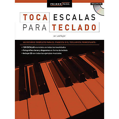 Music Sales Primer Paso: Toca Escalas Para Teclado Music Sales America Series Softcover with CD Written by Len Vogler