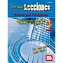 Mel Bay Primeras Lecciones: Guitarra Para Principiantes: Aprendiendo Aordes / Tocando Canciones
