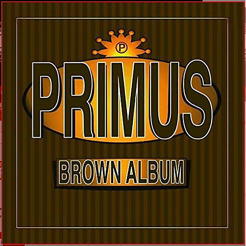 Primus - Brown Albums