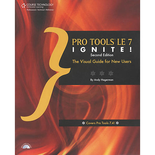 Pro Tools LE 7 Ignite Second Edition