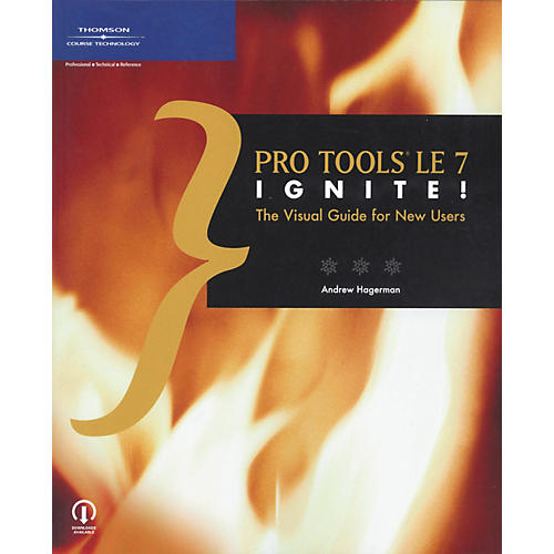 Pro Tools Le 7 Ignite! - The Visual Guide for New Users (Book)