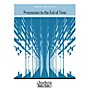 Southern Procession to the End of Time (Band/Concert Band Music) Concert Band Level 4 Composed by Vaclav Nelhybel