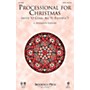 Brookfield Processional for Christmas (with O Come, All Ye Faithful) CHOIRTRAX CD Arranged by Benjamin Harlan