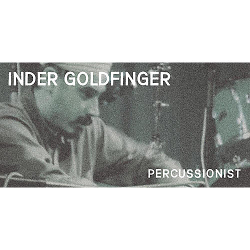 Producer Portfolio: Inder Goldfinger Percussionist