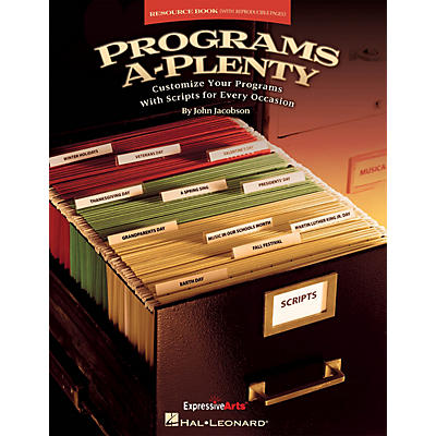 Hal Leonard Programs A-Plenty (Customize Your Programs With Scripts for Every Occasion) RESOURCE BK
