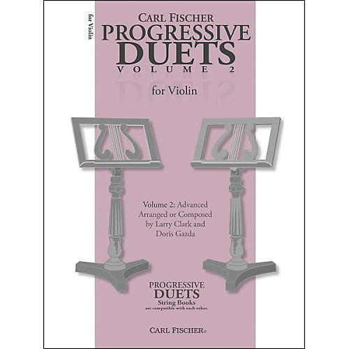 Progressive Duets For Violin Volume 2: Advanced