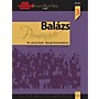 Editio Musica Budapest Promenade (Classical Variations on a March Theme) Concert Band Level 3.5 Composed by Árpád Balázs