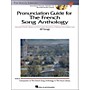 Hal Leonard Pronunciation Guide for The French Song Anthology Book/3CD's