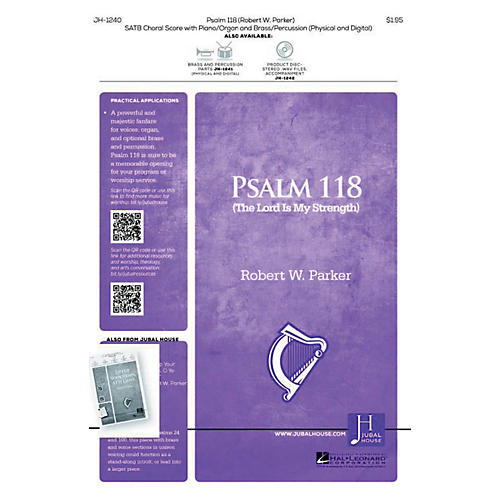 Jubal House Publications Psalm 118 BRASS/PERCUSSION PARTS Composed by Robert Parker