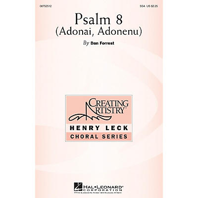 Hal Leonard Psalm 8 (Adonai, Adonenu) SSA composed by Dan Forrest