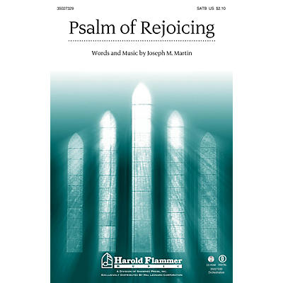 Shawnee Press Psalm of Rejoicing SATB composed by Joseph M. Martin