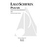 Lauren Keiser Music Publishing Psalms (for Chorus and Orchestra) Full Score Composed by Lalo Schifrin