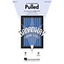 Hal Leonard Pulled (from The Addams Family) SAB Arranged by Ed Lojeski