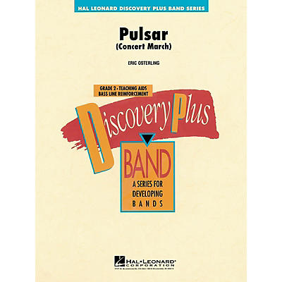 Hal Leonard Pulsar Concert March - Discovery Plus Band Level 2 composed by Eric Osterling