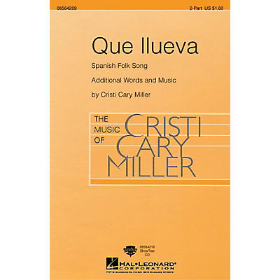 Hal Leonard Que Llueva 2-Part arranged by Cristi Cary Miller