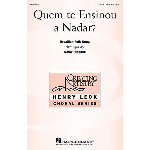 Hal Leonard Quem te Ensinou a Nadar? 3 Part Treble arranged by Daisy Fragoso