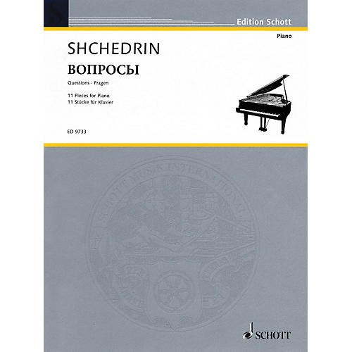 Schott Questions (11 Pieces for Piano (2003)) Schott Series
