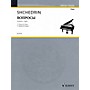 Schott Questions (11 Pieces for Piano (2003)) Schott Series