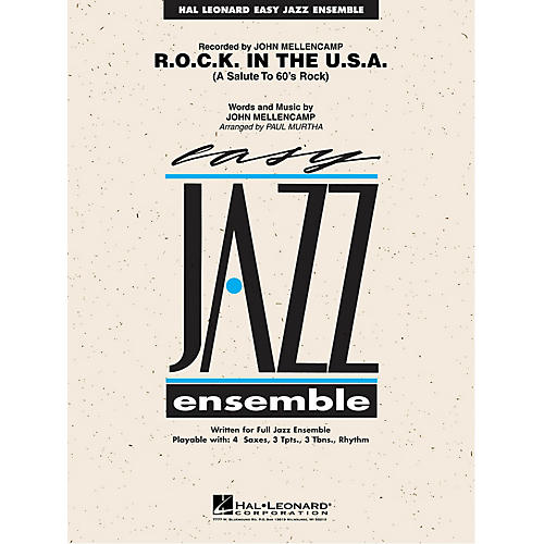 Hal Leonard R.O.C.K. in the U.S.A. Jazz Band Level 2 by John Mellencamp Arranged by Paul Murtha