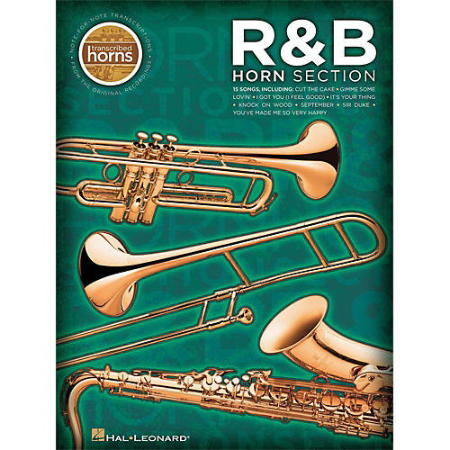 Hal Leonard R&B Horn Section Transcribed Horns