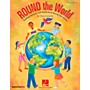 Hal Leonard ROUND The World - Teaching Harmony Multicultural Rounds And Canons Classroom Kit