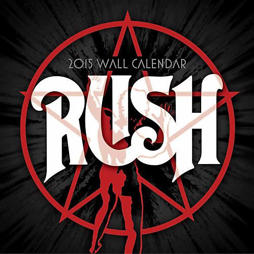 RUSH 2015 Calendar Square 12x12