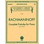 G. Schirmer Rachmaninoff Complete Preludes for Piano Op3 Op23 Op32 Centennial Edition By Rachmaninoff